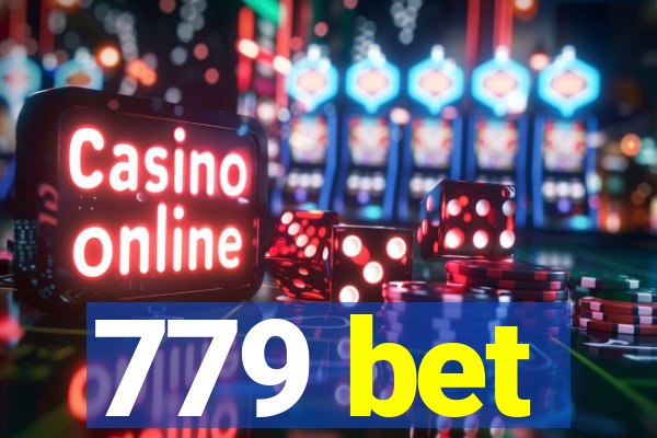 779 bet